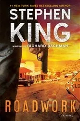 Book cover of Roadwork by Stephen King