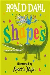 Book cover of Roald Dahl Shapes by Roald Dahl