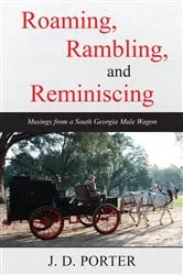 Book cover of Roaming, Rambling, and Reminiscing by Unknown