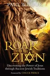 Book cover of Roar from Zion by Paul Wilbur