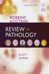 Book cover of Robbins and Cotran Review of Pathology E-Book (5th ed.) by Edward C. Klatt MD