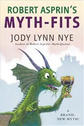 Book cover of Robert Asprin's Myth-Fits by Jody Lynn Nye