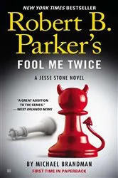 Book cover of Robert B. Parker's Fool Me Twice by Unknown