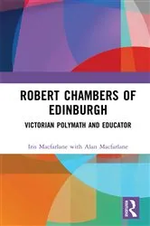Book cover of Robert Chambers of Edinburgh by Iris Macfarlane