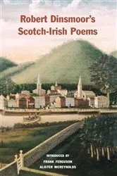 Book cover of Robert Dinsmoor’s Scotch-Irish Poems by Robert Dinsmoor