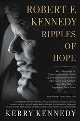 Book cover of Robert F. Kennedy: Ripples of Hope by Kerry Kennedy