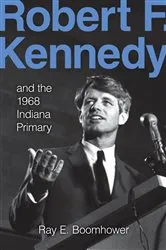 Book cover of Robert F. Kennedy by Robert E. Thompson