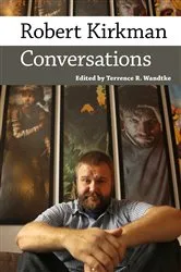 Book cover of Robert Kirkman by Terrence R. Wandtke