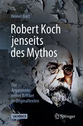 Book cover of Robert Koch jenseits des Mythos by Heiner Barz
