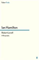 Book cover of Robert Lowell by Ian Hamilton