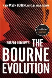 Book cover of Robert Ludlum's The Bourne Evolution by Brian Freeman
