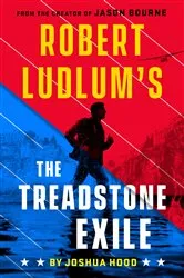 Book cover of Robert Ludlum's The Treadstone Exile by Joshua Hood