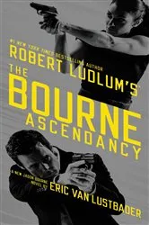 Book cover of Robert Ludlum's (TM) The Bourne Ascendancy by Eric Van Lustbader