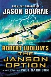 Book cover of Robert Ludlum's (TM) The Janson Option by Paul Garrison