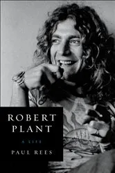 Book cover of Robert Plant by Paul Rees