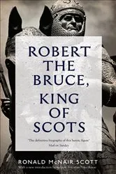 Book cover of Robert the Bruce, King of Scots by Unknown