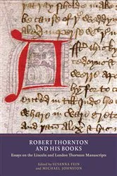 Book cover of Robert Thornton and his Books by Susanna Fein