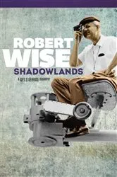Book cover of Robert Wise by Wes D. Gehring