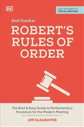 Book cover of Robert's Rules of Order Fast Track by Jim Slaughter