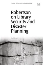Book cover of Robertson on Library Security and Disaster Planning by Guy Robertson