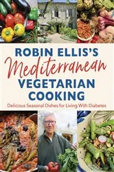 Book cover of Robin Ellis's Mediterranean Vegetarian Cooking by Robin Ellis