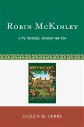 Book cover of Robin McKinley by Evelyn M. Perry