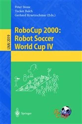 Book cover of RoboCup 2000: Robot Soccer World Cup IV by Peter Stone