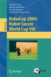 Book cover of RoboCup 2004: Robot Soccer World Cup VIII by Daniele Nardi