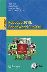 Book cover of RoboCup 2018: Robot World Cup XXII by Dirk Holz
