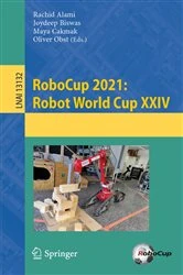 Book cover of RoboCup 2021: Robot World Cup XXIV by Rachid Alami