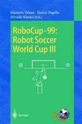 Book cover of RoboCup-99: Robot Soccer World Cup III by Manuela Veloso