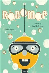 Book cover of Robomop by Sean Taylor