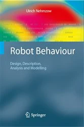 Book cover of Robot Behaviour by Ulrich Nehmzow