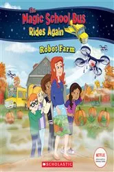 Book cover of Robot Farm (The Magic School Bus Rides Again) by Gabe Polt