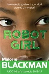 Book cover of Robot Girl by Malorie Blackman