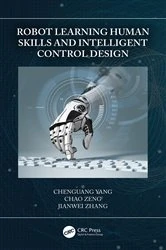 Book cover of Robot Learning Human Skills and Intelligent Control Design by Chenguang Yang