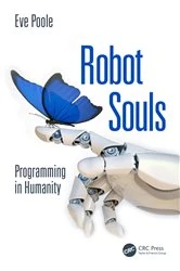 Book cover of Robot Souls by Eve Poole