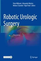 Book cover of Robotic Urologic Surgery (3rd ed.) by Peter Wiklund