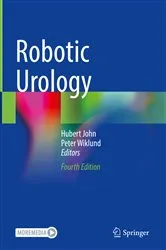 Book cover of Robotic Urology (4th ed.) by Hubert John