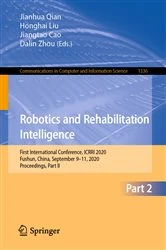 Book cover of Robotics and Rehabilitation Intelligence by Jianhua Qian