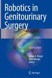 Book cover of Robotics in Genitourinary Surgery (2nd ed.) by Ashok K. Hemal