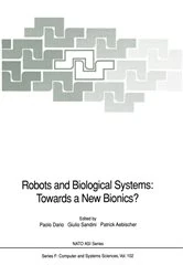 Book cover of Robots and Biological Systems: Towards a New Bionics? by Paolo Dario