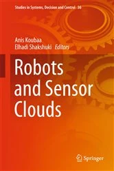 Book cover of Robots and Sensor Clouds by Anis Koubaa
