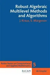 Book cover of Robust Algebraic Multilevel Methods and Algorithms by Johannes Kraus