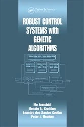 Book cover of Robust Control Systems with Genetic Algorithms by Mo Jamshidi