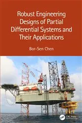 Book cover of Robust Engineering Designs of Partial Differential Systems and Their Applications by Bor-Sen Chen