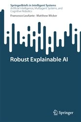 Book cover of Robust Explainable AI by Francesco Leofante