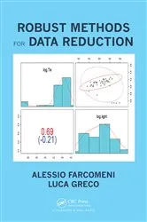 Book cover of Robust Methods for Data Reduction by Alessio Farcomeni