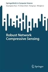 Book cover of Robust Network Compressive Sensing by Guangtao Xue