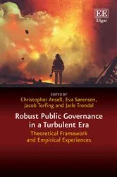 Book cover of Robust Public Governance in a Turbulent Era by Christopher Ansell